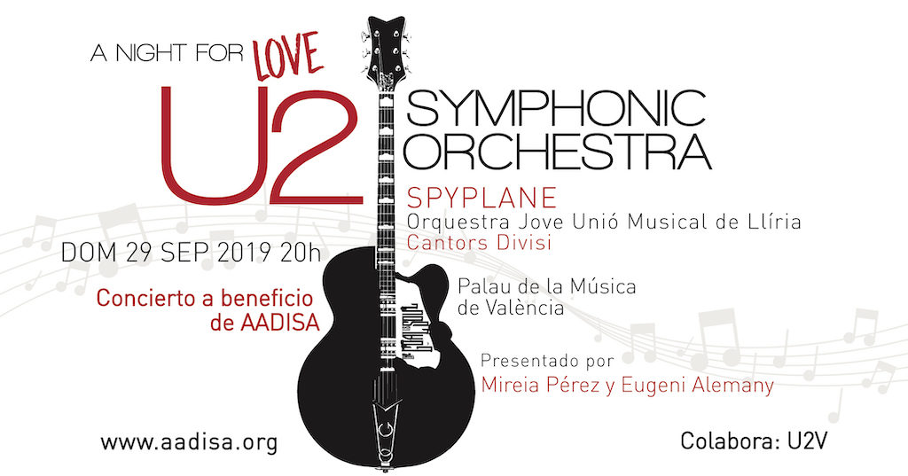 Concierto benéfico a favor de Aadisa - A night for Love U2 Symphonic Orchestra